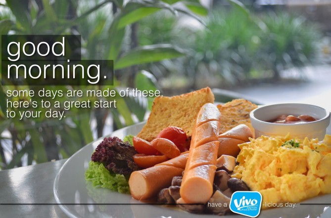 Good Morning Time To Rise Shine Vivo Pizza Malaysia